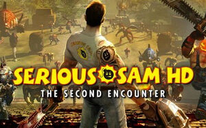 Serious Sam HD The Second Encounter